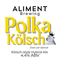 Polka Kölsch Kölsch-style Hybrid Ale 4.4% ABV Keg